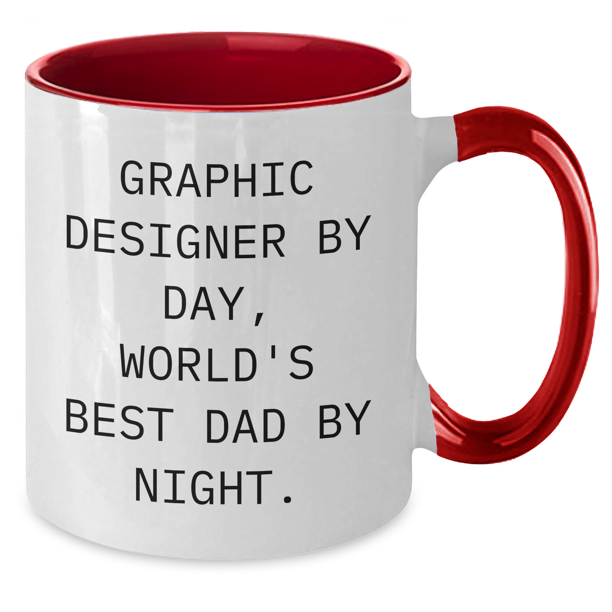 Funny Graphic Designer Gifts for Men from World's Best Dad By Night - Two Tone Coffee Mug for Graduation - Additional