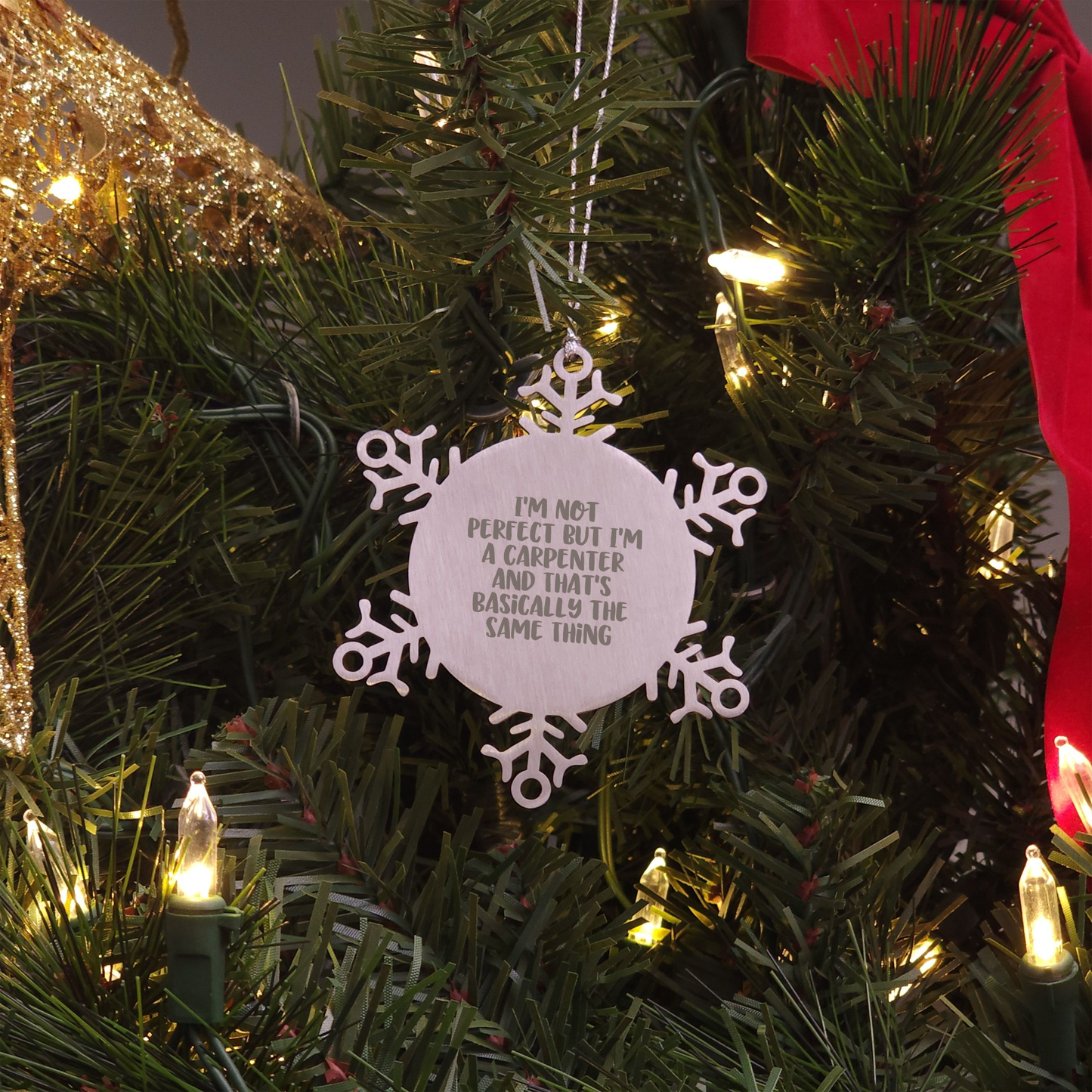 Funny Carpenter Gifts - Snowflake Ornament for Him, from Friends, Coworkers, or Family - 'I'm Not Perfect But I'm A Carpenter And That's Basically The Same Thing' - Image 3