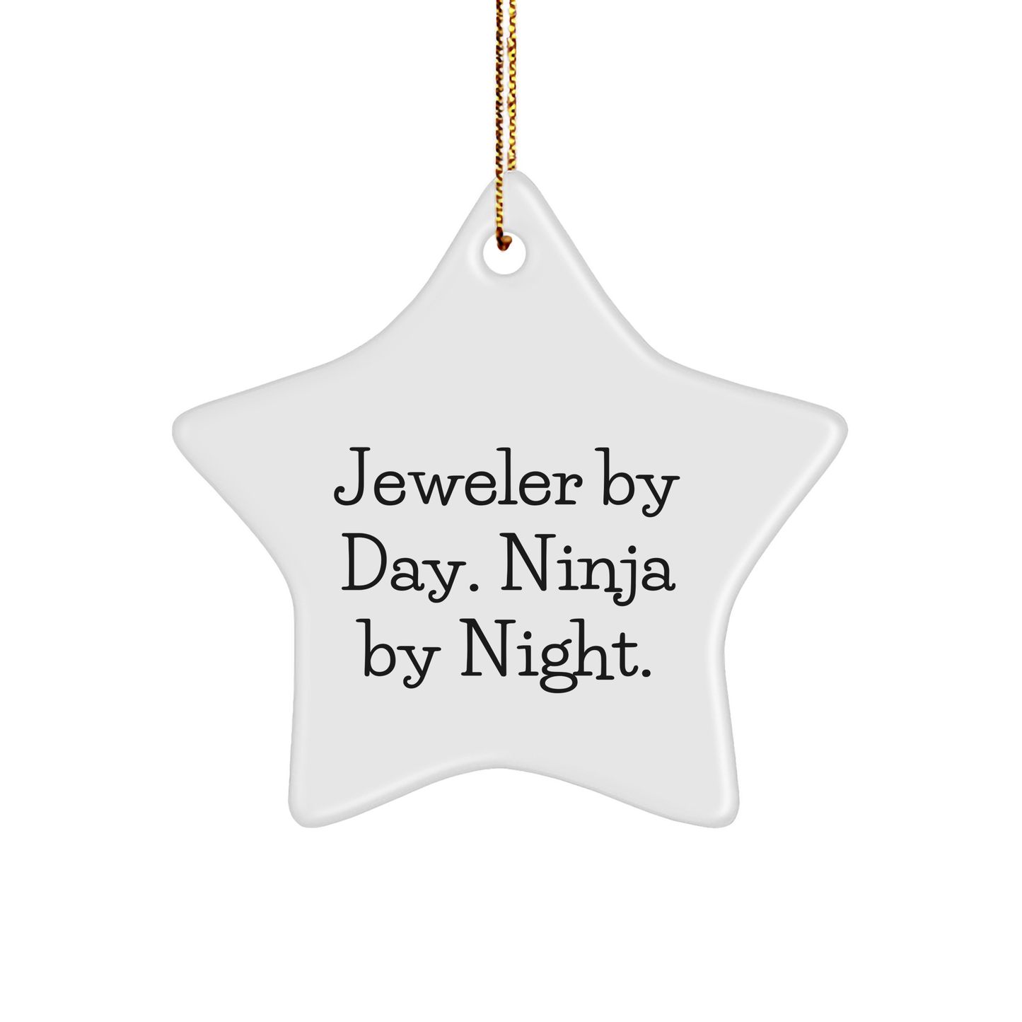 Jeweler Gifts from Men - Star Ornament with Funny Quote, Christmas Unique Finds for Women, Friends, Coworkers, Family - Image 1