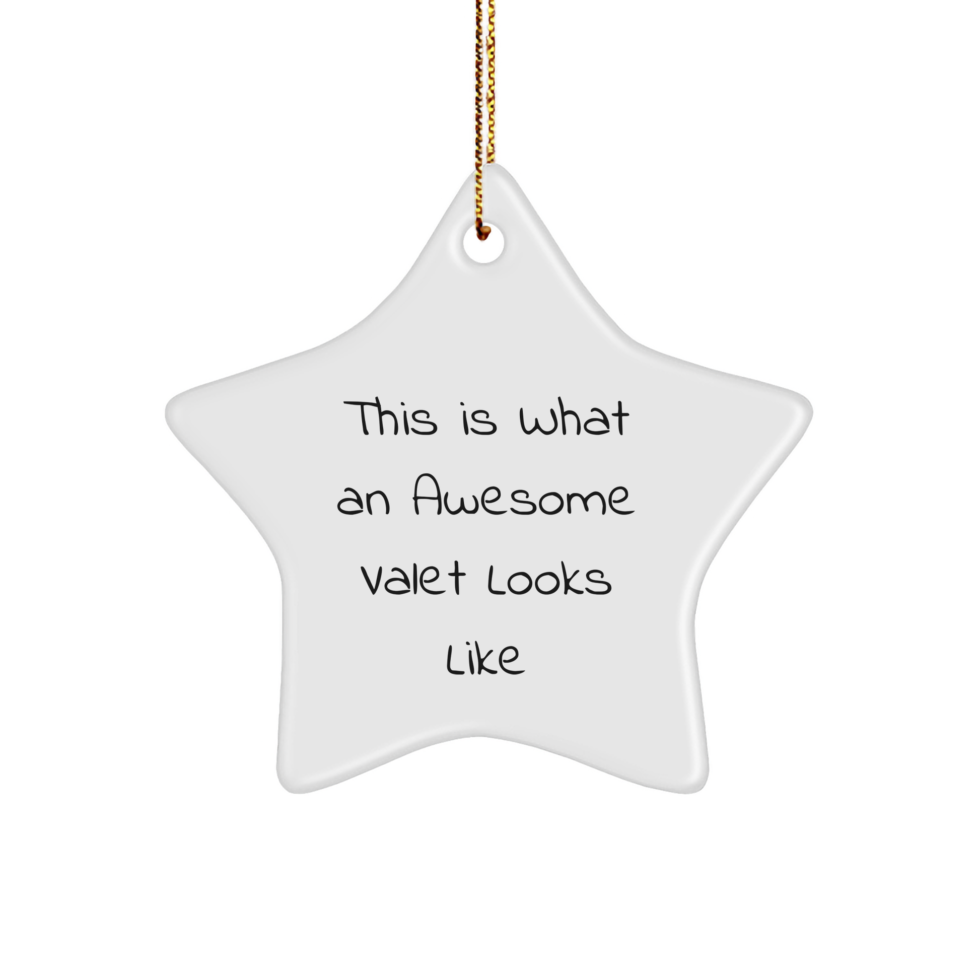 This Is What An Awesome Valet Looks Like, Valet Gifts for Christmas, Star Ornament from Men, Gifts for Valet Friends - Image 1