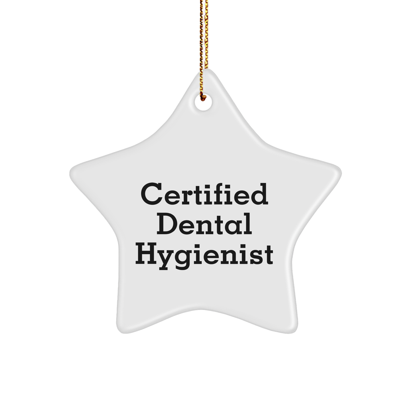 Funny Dental Hygienist Gifts from Men to Women, Friends, or Coworkers - Star Ornament for Certified Dental Hygienist's Christmas Unique Gifts - Image 1
