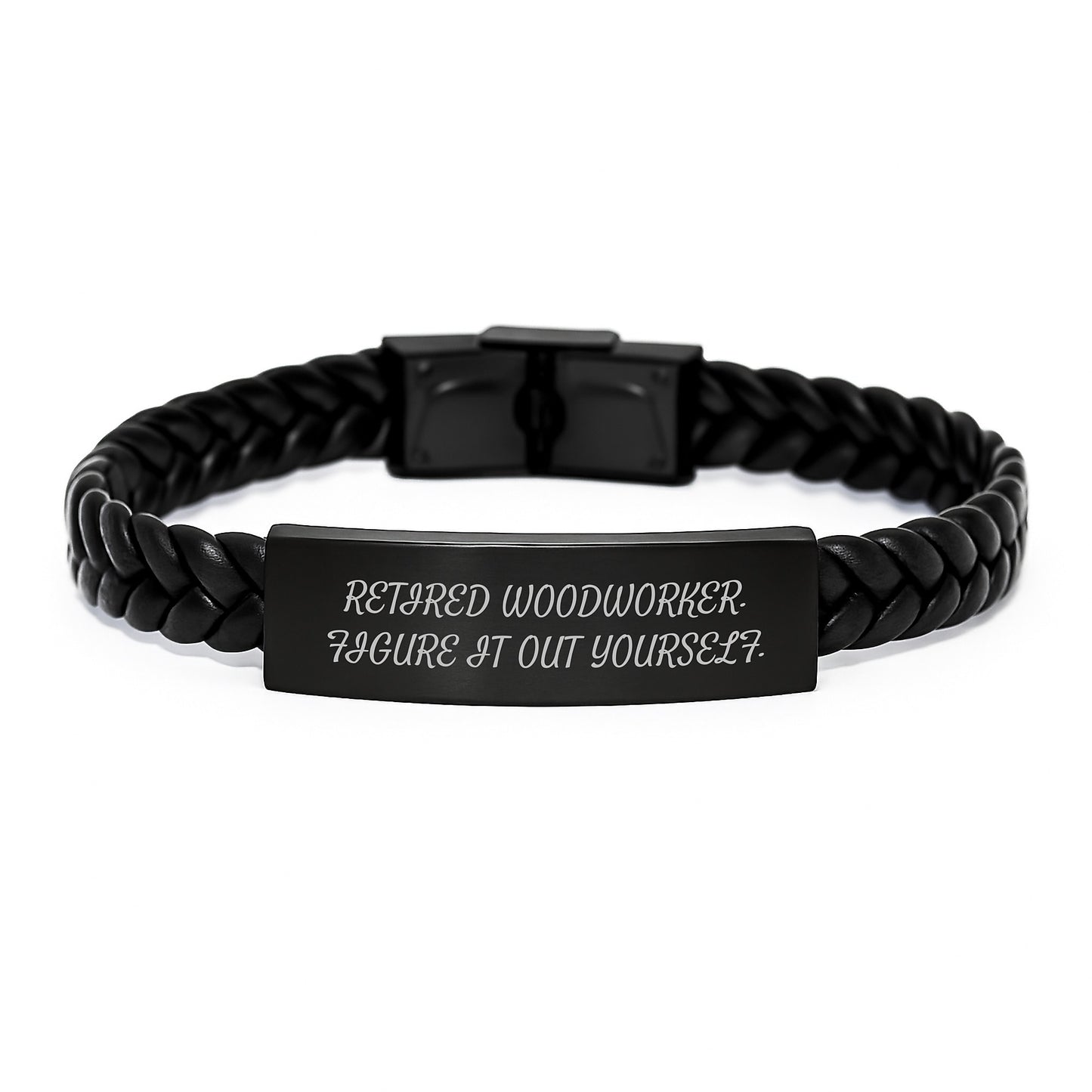 Woodworker Gifts from Friends - Interlaced Leather Bracelet, Graduation Unique Gifts for Men, Funny Quote 'Figure It Out Yourself' by Retired Woodworker - Image 1