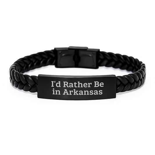 Arkansas Proud Interlaced Leather Bracelet, 'I'd Rather Be In Arkansas' Quote, Birthday Unique Gift for Men or Women from Friends, Family - Image 1