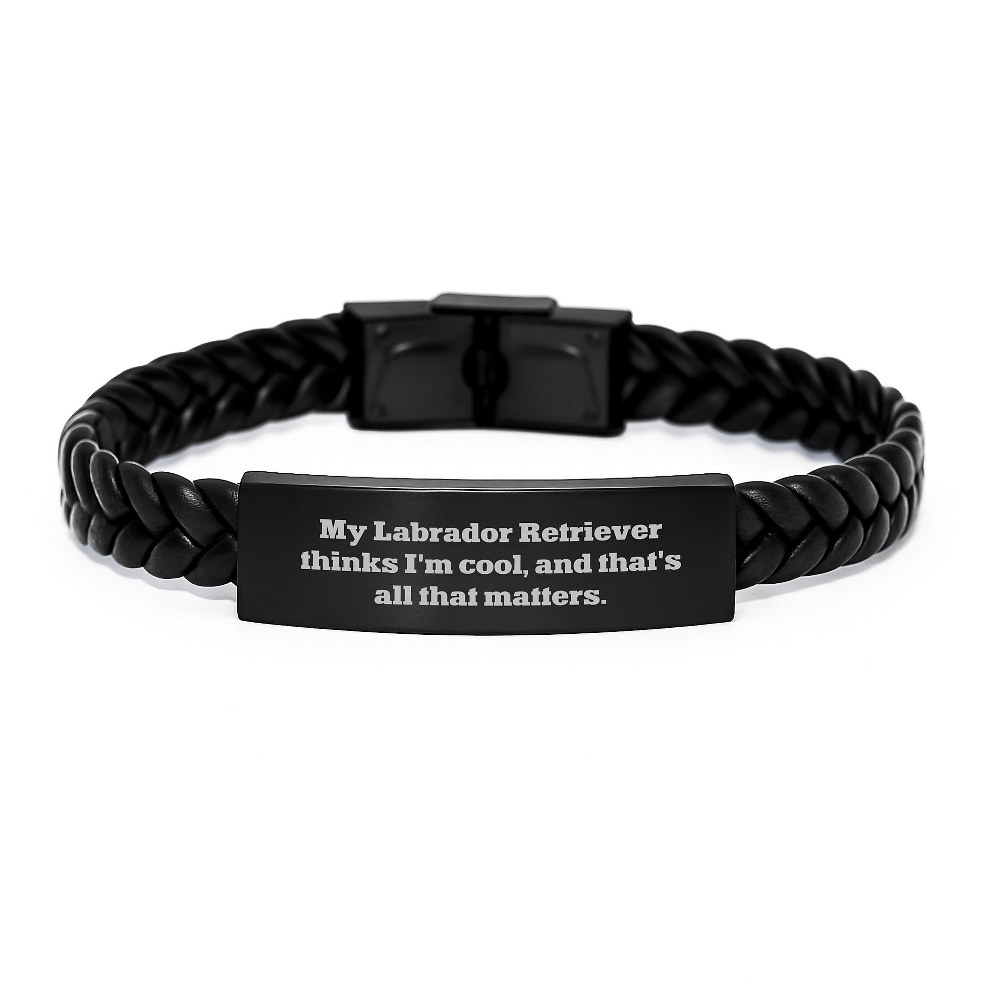 Labrador Retriever Dog Gifts, Funny Quote Interlaced Leather Bracelet for Men, Gift from Friends for Birthday, My Labrador Thinks I'm Cool, And That's All That Matters. - Image 1