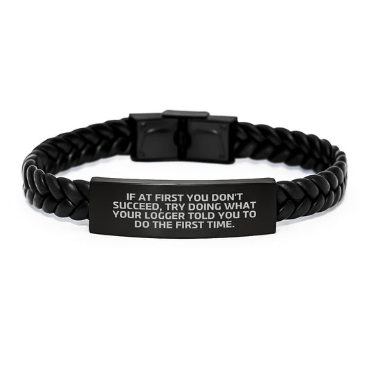 Funny Logger Quotes Leather Interlaced Leather Bracelet Gifts from Friends for Logger Men at Christmas Unique Gift - Image 1