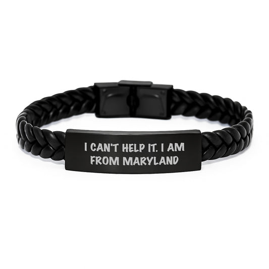 Maryland Proud Interlaced Leather Bracelet, Funny Gift from Friends to Graduates, 'I Can't Help It, I Am From Maryland' Quote, 7.87 inches Long - Image 1