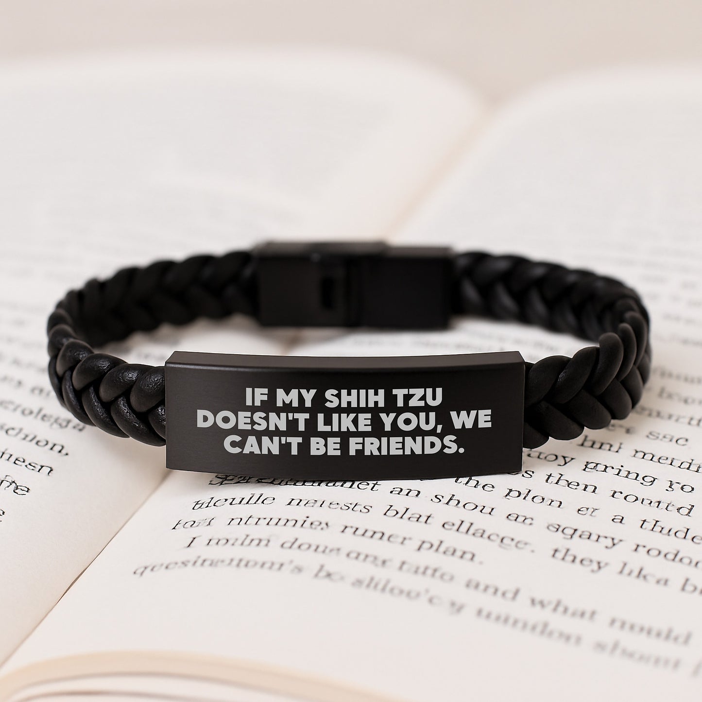 Funny Shih Tzu Dog Interlaced Leather Bracelet, Gifts from Men for Women on Valentine's, If My Shih Tzu Doesn't Like You, We Can't Be Friends. - Image 3