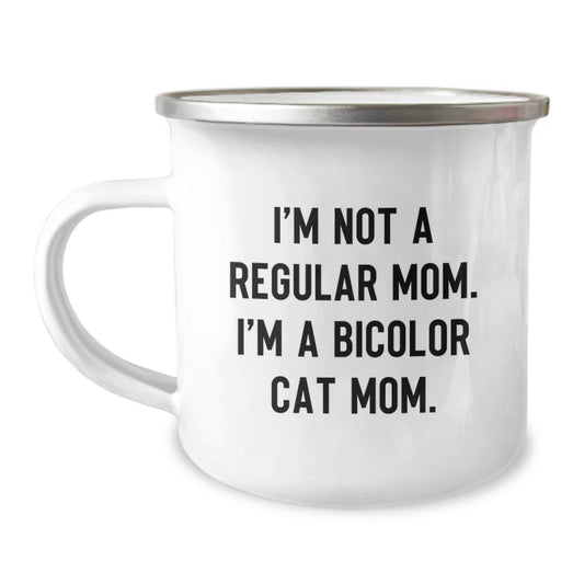 Bicolor Cat Mom Gifts from Family for Graduation Unique Gifts, Funny Bicolor Cat Mom Camping Mug, I'm Not A Regular Mom. I'm A Bicolor Cat Mom. - Image 1
