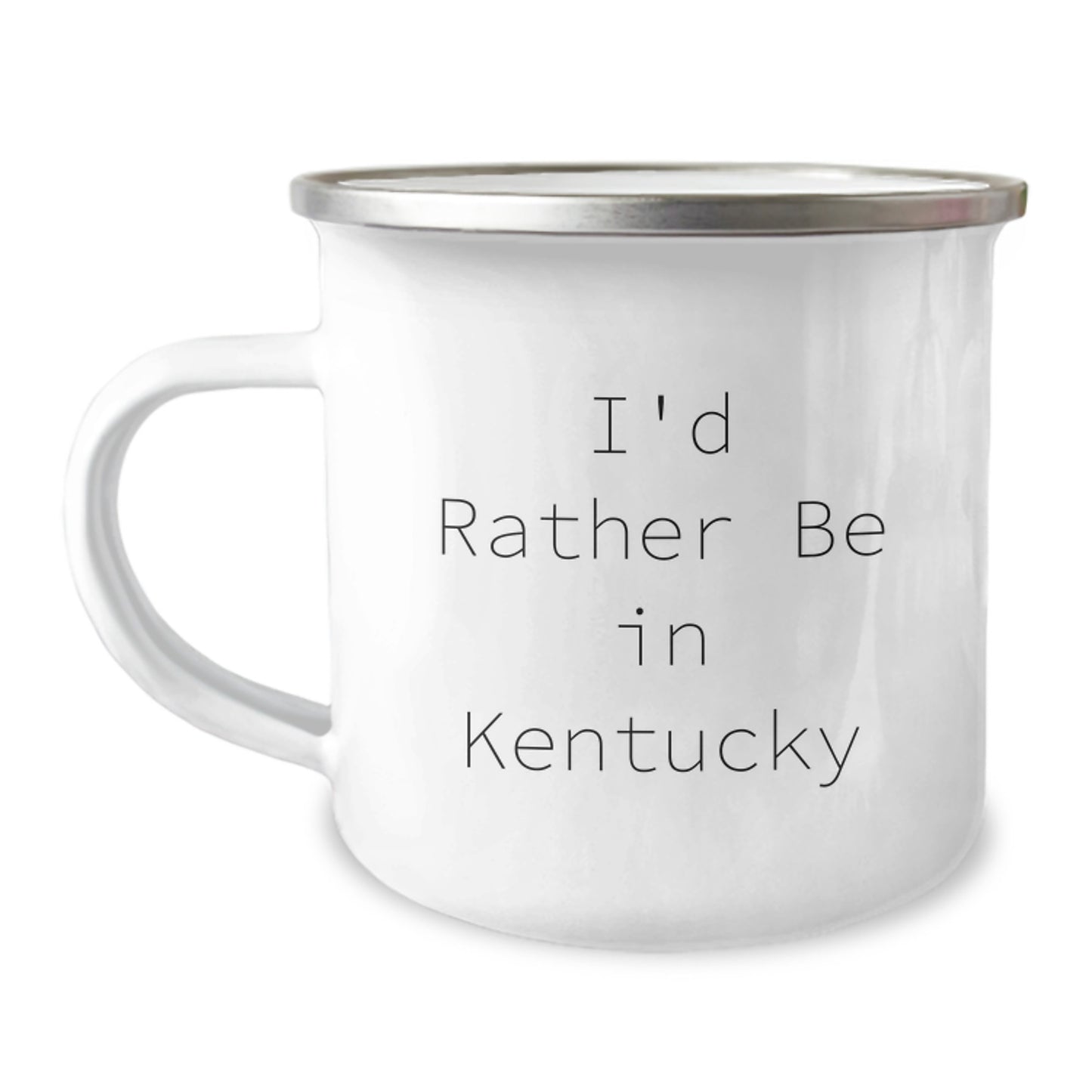 Kentucky Camping Mug Gifts from Friends for Birthday, 'I'd Rather Be In Kentucky', Funny Quote, 12 oz Stainless Steel with Enamel Finish, Perfect for Outdoor Adventures - Image 1