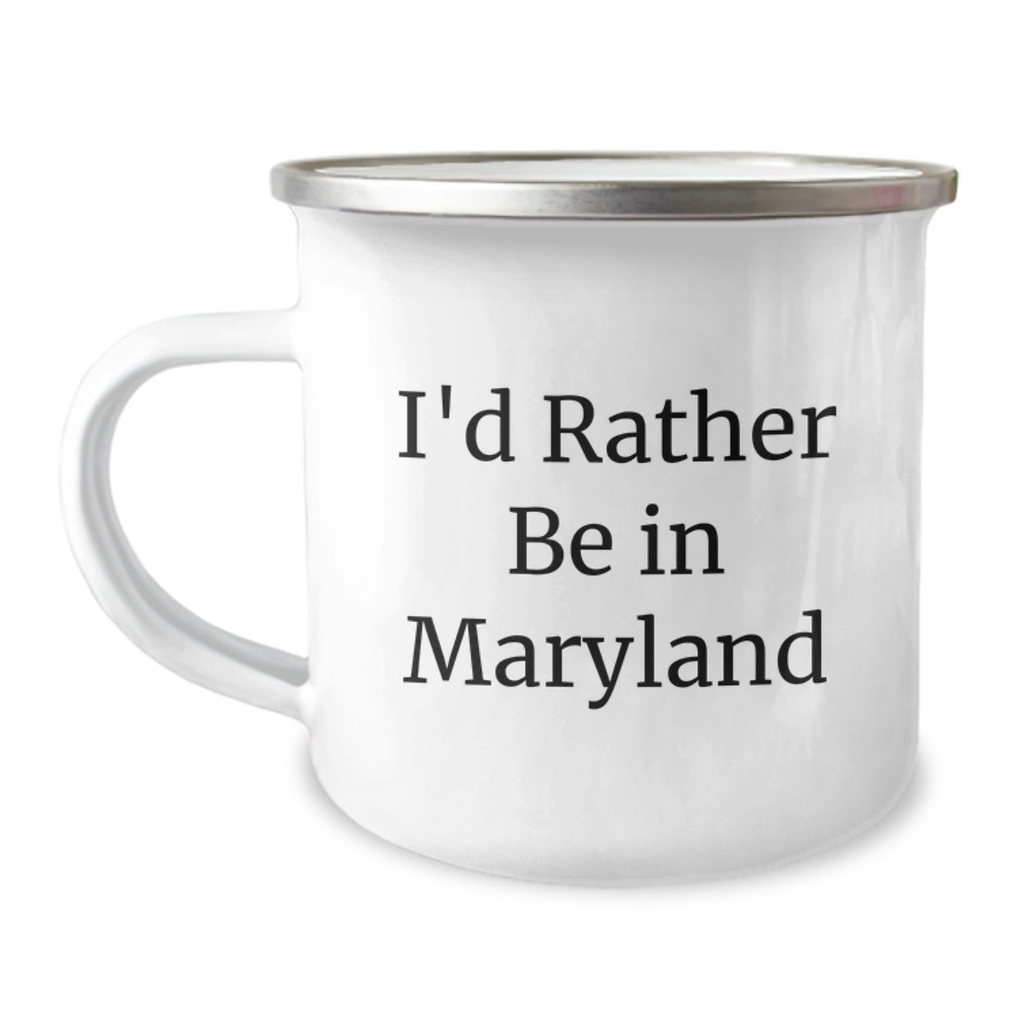 Maryland Lovers' Funny Camping Mug, 'I'd Rather Be In Maryland', Unique Gifts from Friends, Family, or Coworkers for Birthdays - Image 1