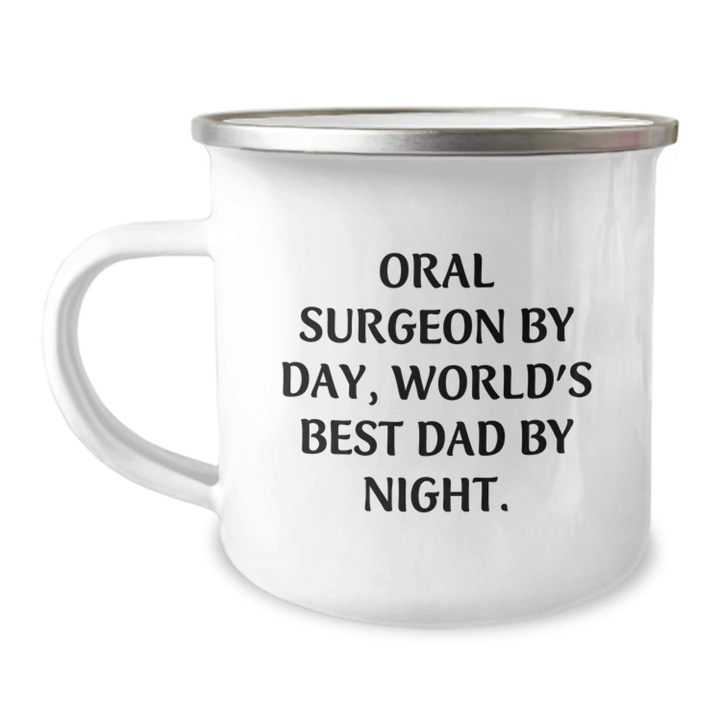 Oral Surgeon Gifts for Men, Camping Mug with Funny Quote, 'Oral Surgeon By Day, World's Best Dad By Night.' - Unique Graduation Gift from Men to Oral Surgeon - Image 1