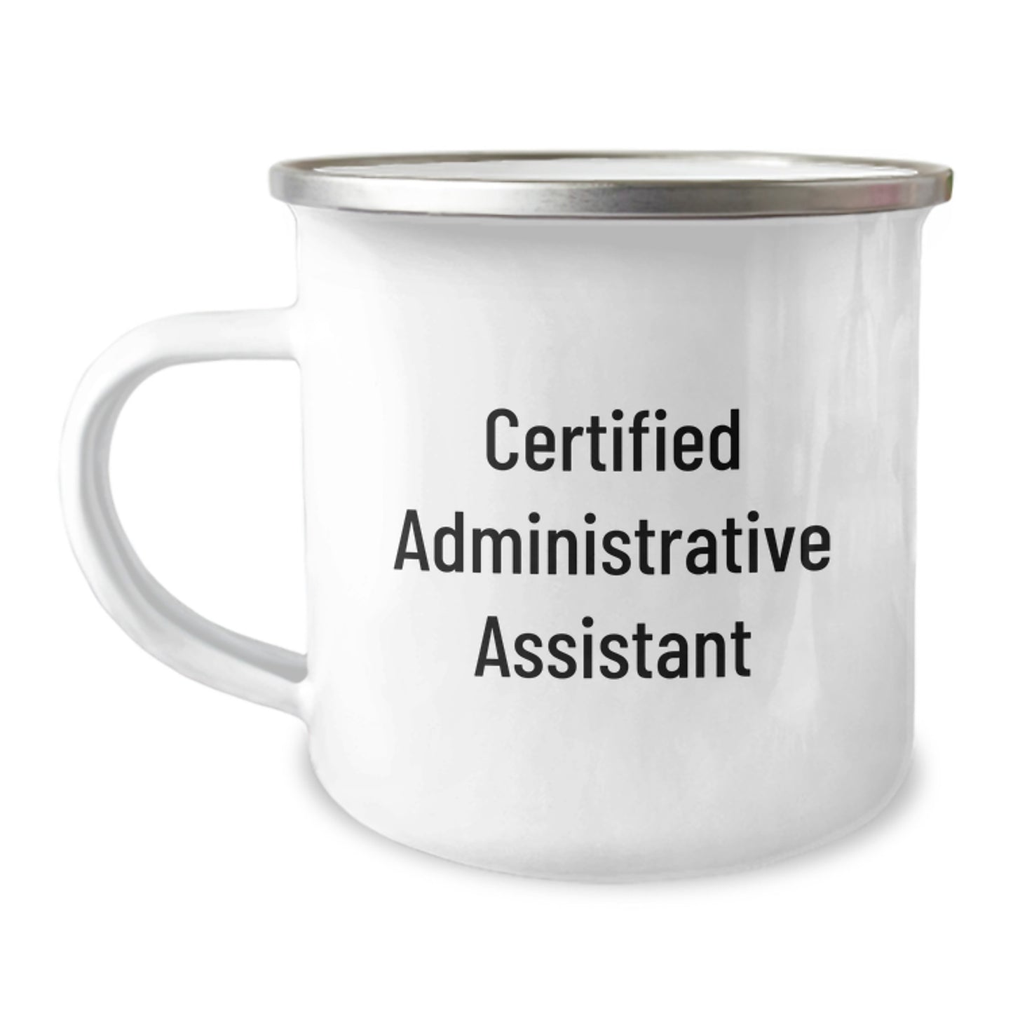 Funny Certified Administrative Assistant Gifts for Men Women Friends Coworkers Family, Camping Mug with Inspirational Quote for Graduation Unique Gifts from Friends - Image 1
