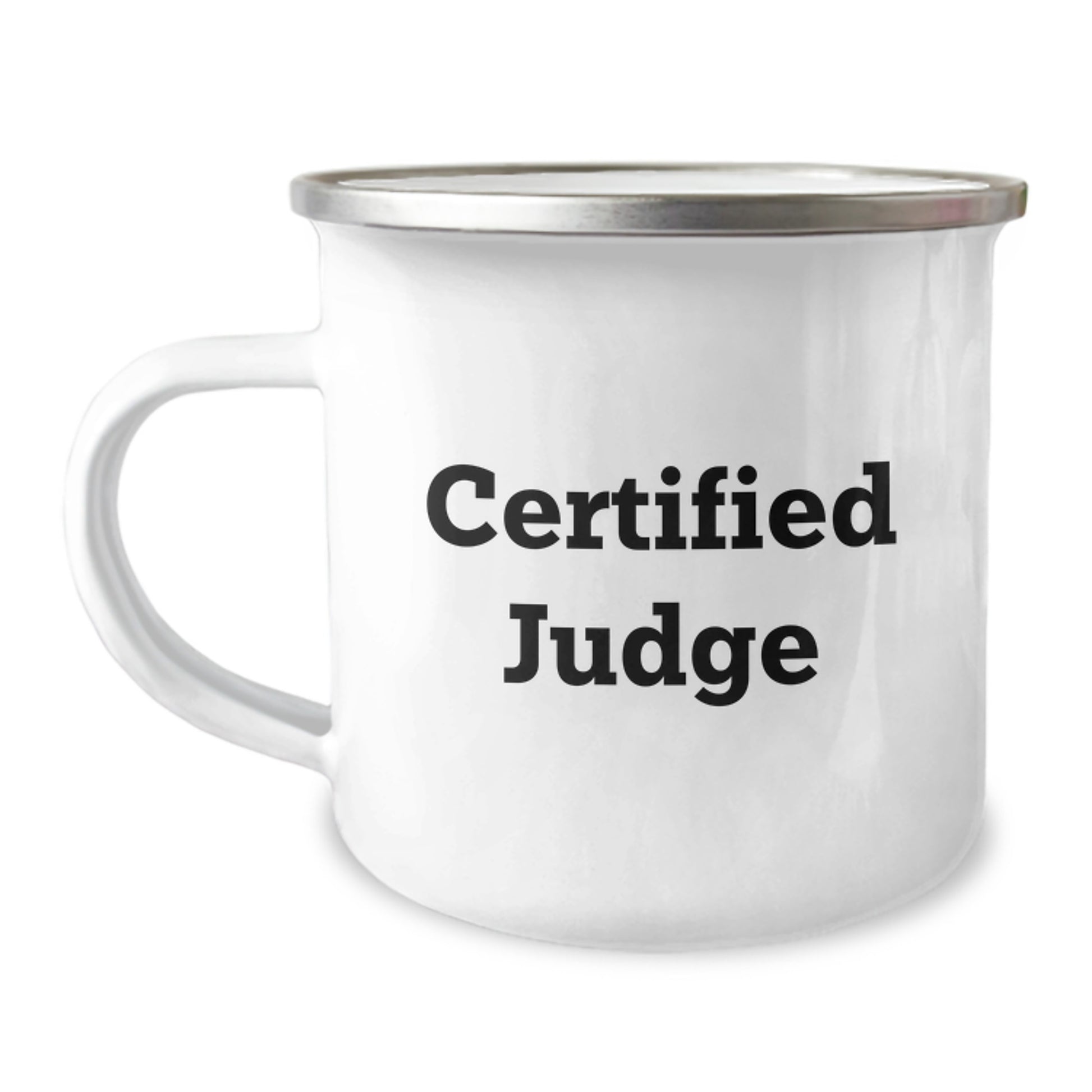 Funny Judge Gifts for Him - Camping Mug with Inspirational Quote, Gifts from Men to Judge, Judge Gifts for Graduation - Image 1