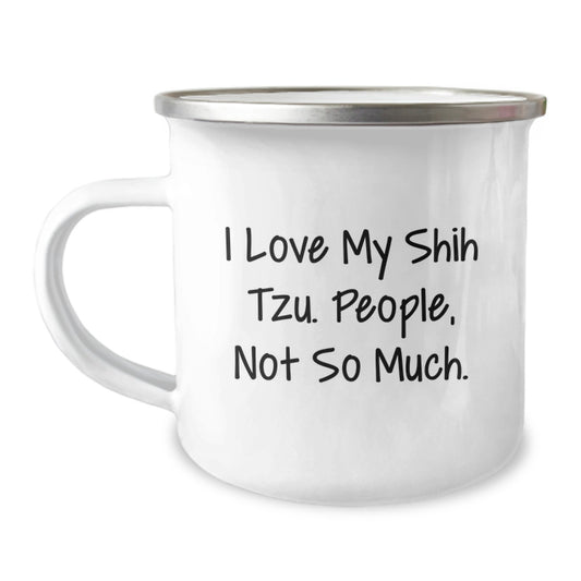 Shih Tzu Dog Camping Mugs Funny Quote Gifts for Friends Family Men Women Christmas Unique - Image 1