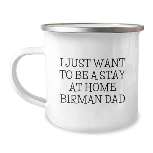 Funny Birman Cat Gifts for Men from Family - Stay At Home Dad Camping Mug, Unique Christmas Memorable Presents - Image 1