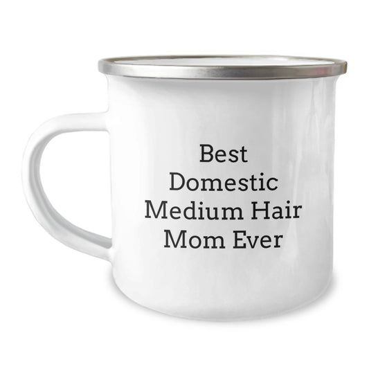 Funny Domestic Medium Hair Mom Ever Gifts from Mom to Daughter Birthday Unique Camping Mugs for Her - Image 1
