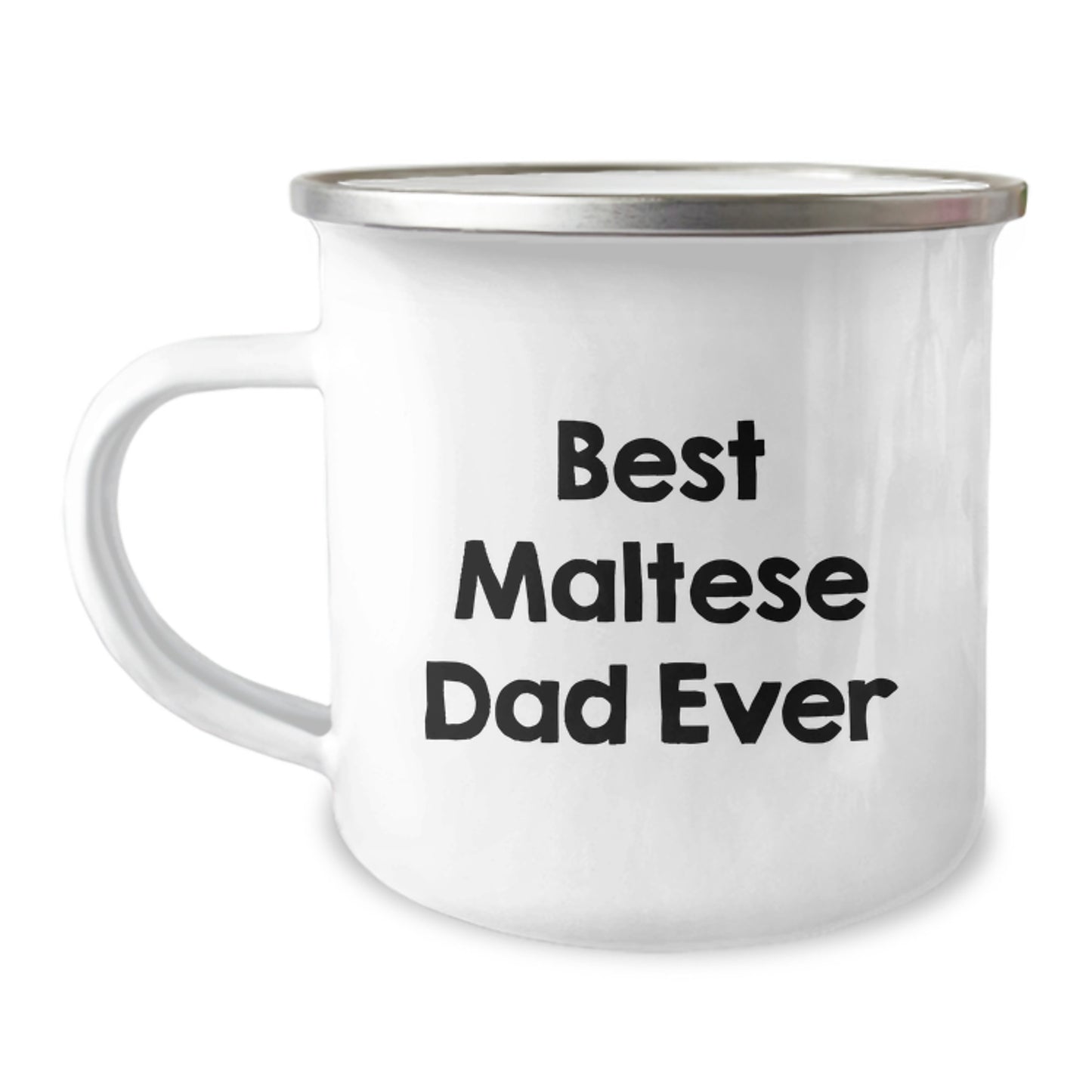 Funny Maltese Dog Dad Gifts from Men to Maltese Dog Lovers for Graduation Unique Gifts - 'Best Maltese Dad Ever' Quote on Camping Mug - Image 1