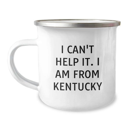 Kentucky Proud Gifts from Friends and Family, I Can't Help It. I Am From Kentucky, Unique Camping Mug for Kentucky Graduates - Image 1