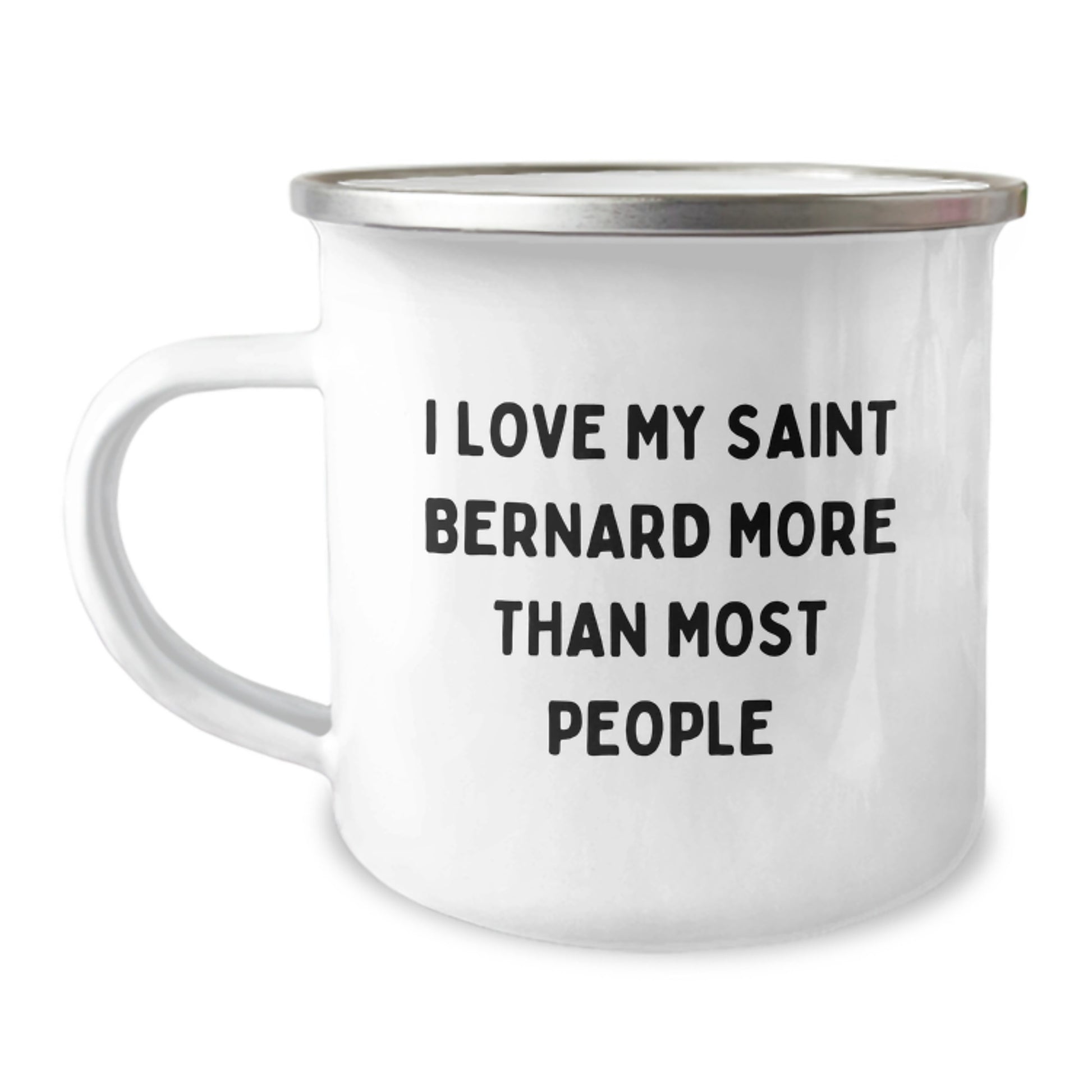 Saint Bernard Dog Lovers Gifts from Friends for Birthday, Camping Mug with Funny Quote 'I Love My Saint Bernard More Than Most People', 12 oz Stainless Steel with Enamel Finish - Image 1