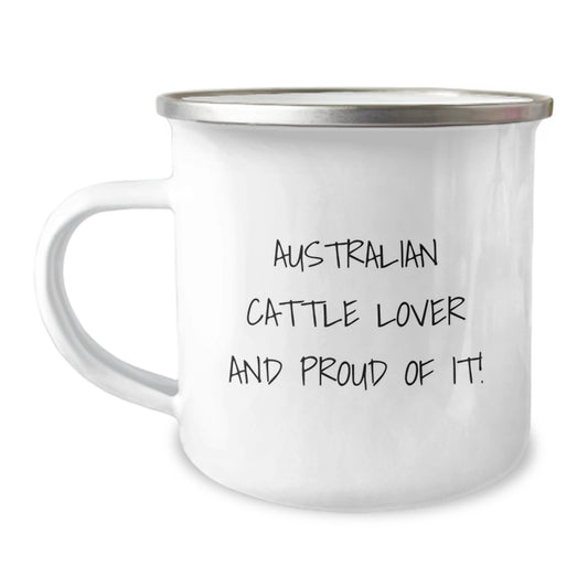 Australian Cattle Dog Lover Gifts from Friends Birthday Unique Camping Mug, 'Australian Cattle Lover And Proud Of It!' Quote, 12 oz Stainless Steel with Enamel Finish - Image 1
