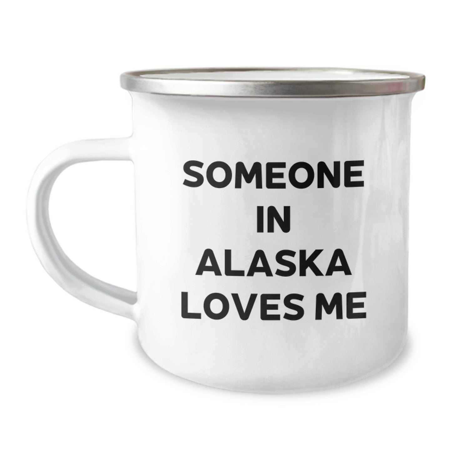 Someone in Alaska Loves Me Funny Camping Mug for Birthday Unique Gifts from Friends to Family - Image 1