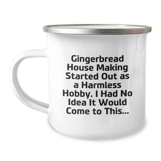 Gingerbread House Making Fun Gifts from Friends and Family, Christmas Unique Presents for Gingerbread House Making Enthusiasts, 12 oz Stainless Steel Camping Mug with Funny Quote - Image 1