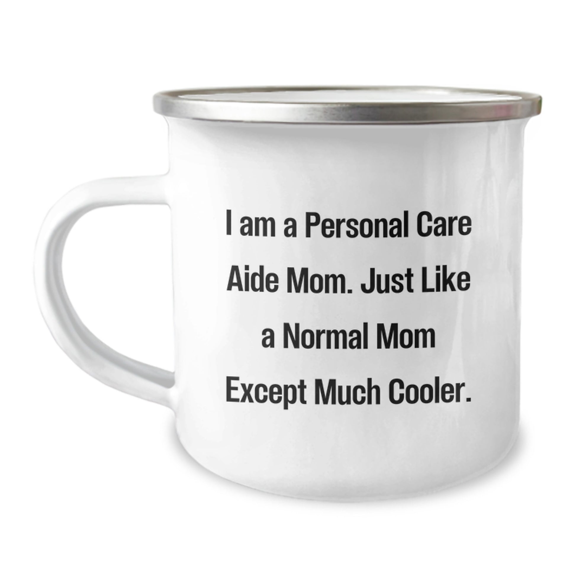 Personal Care Aide Gifts from Mom - Funny Camping Mug for Personal Care Aide Mom, Christmas Unique Gifts for Personal Care Aide, Camping Mug - Image 1