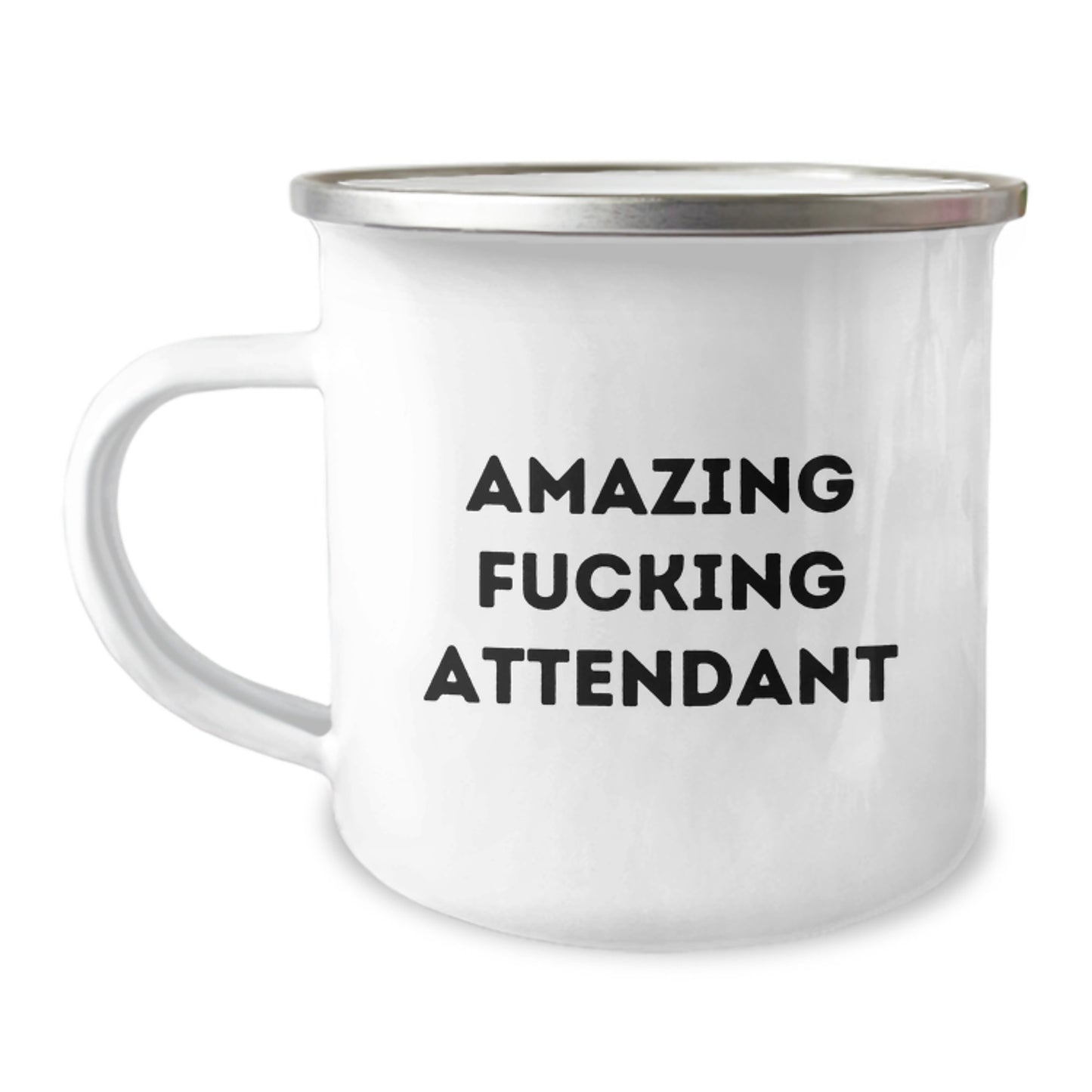 Funny Attendant Gift Ideas, Christmas Unique Gifts from Men, Women, Friends, Coworkers, Family - Camping Mug with Amazing F--king Attendant Quote - Image 1