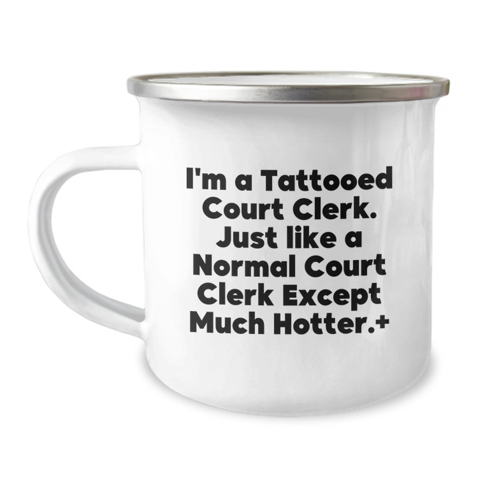 Court Clerk Christmas Unique Gifts from Friends - Funny 'I'm A Tattooed Court Clerk' Camping Mug, Unique Christmas Unique Gifts for Men, Women, Family, Coworkers, Court Clerk Birthday Present - Image 1