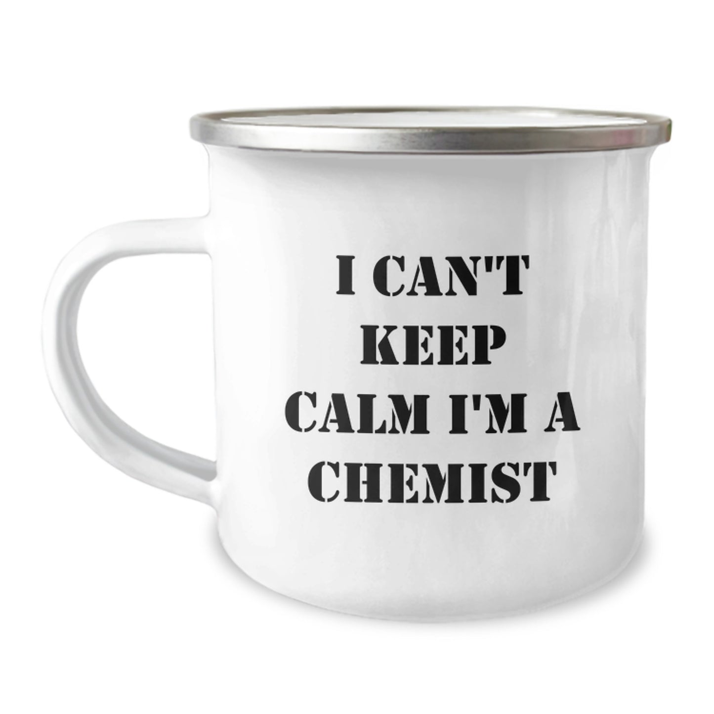 Funny Chemist Gifts from Friends, Christmas Unique Mugs for Men, I Can't Keep Calm I'm A Chemist - 12 oz Stainless Steel - Image 1