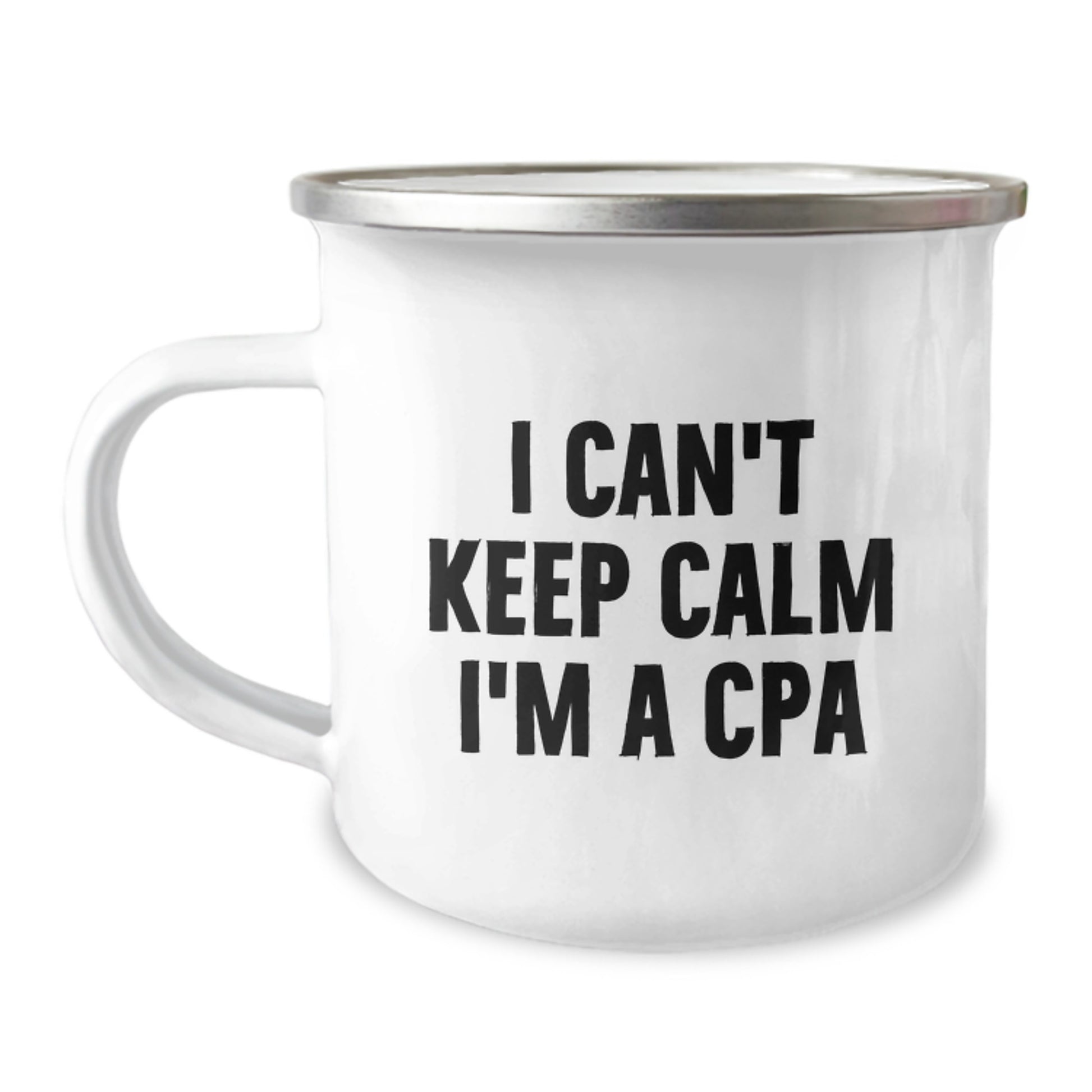 Funny CPA Camping Mug Gifts from Friends for Men, 'I Can't Keep Calm I'm A Cpa' Inspirational Christmas Unique Gifts - Image 1