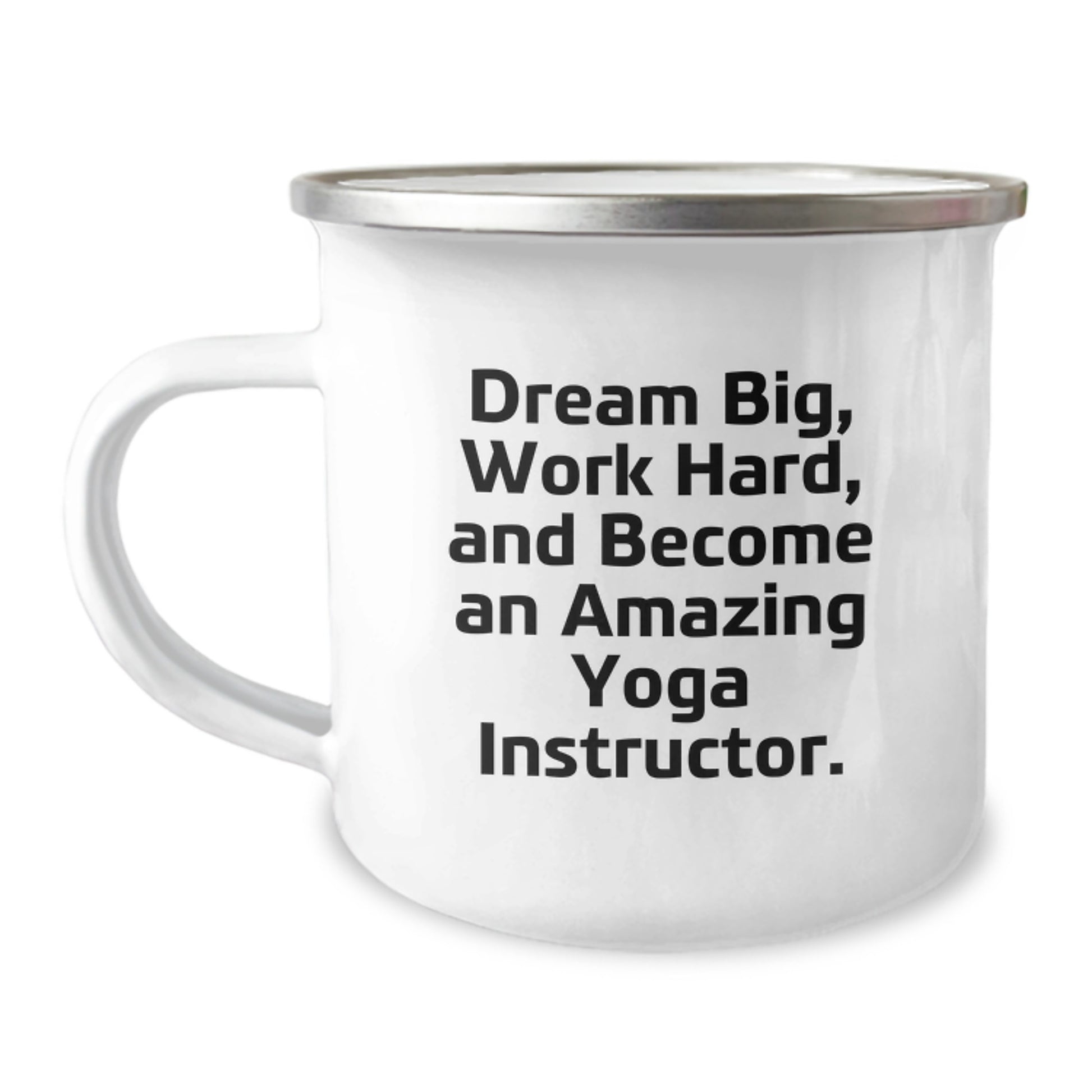Yoga Instructor Gifts from Friends, Unique Camping Mug for Graduation, Dream Big and Work Hard, Funny Quote - 'Dream Big, Work Hard, And Become An Amazing Yoga Instructor.' - Image 1