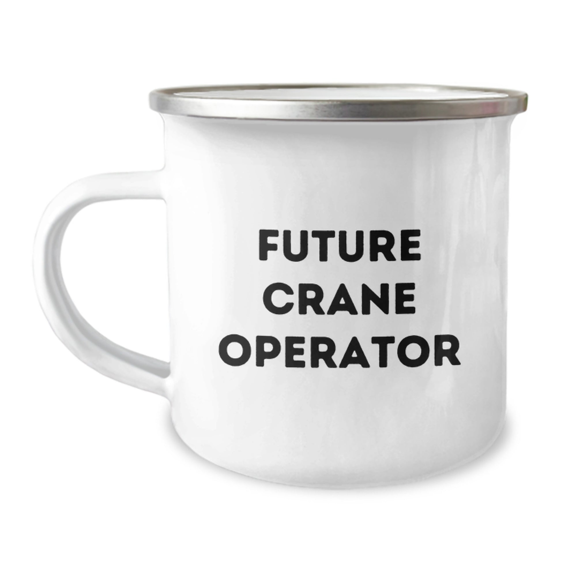 Funny Future Crane Operator Gifts from Mom - Inspirational Crane Operator Camping Mug for Graduation - Image 1