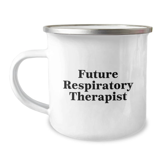 Funny Quote Respiratory Therapist Gifts from Friends to Future Respiratory Therapist, Camping Mug, Graduation Unique Gifts - Image 1