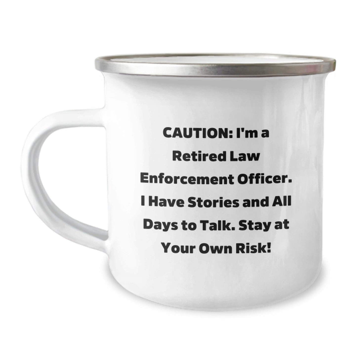 Funny Law Enforcement Officer Gifts from Men, Christmas Unique Gifts for Law Enforcement Officers, 12 oz Camping Mug with Quirky Quote - Image 1