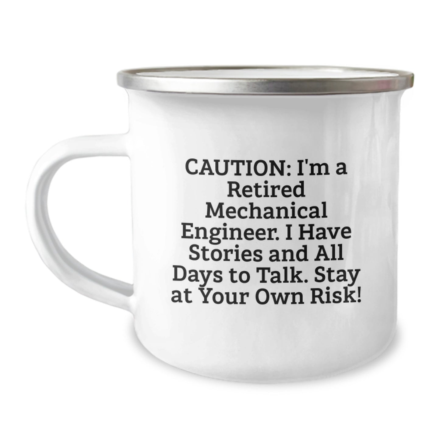 Funny Mechanical Engineer Gifts from Men to Friends - 'Caution: I'm A Retired Mechanical Engineer' Camping Mug for Christmas Unique Presents - Image 1