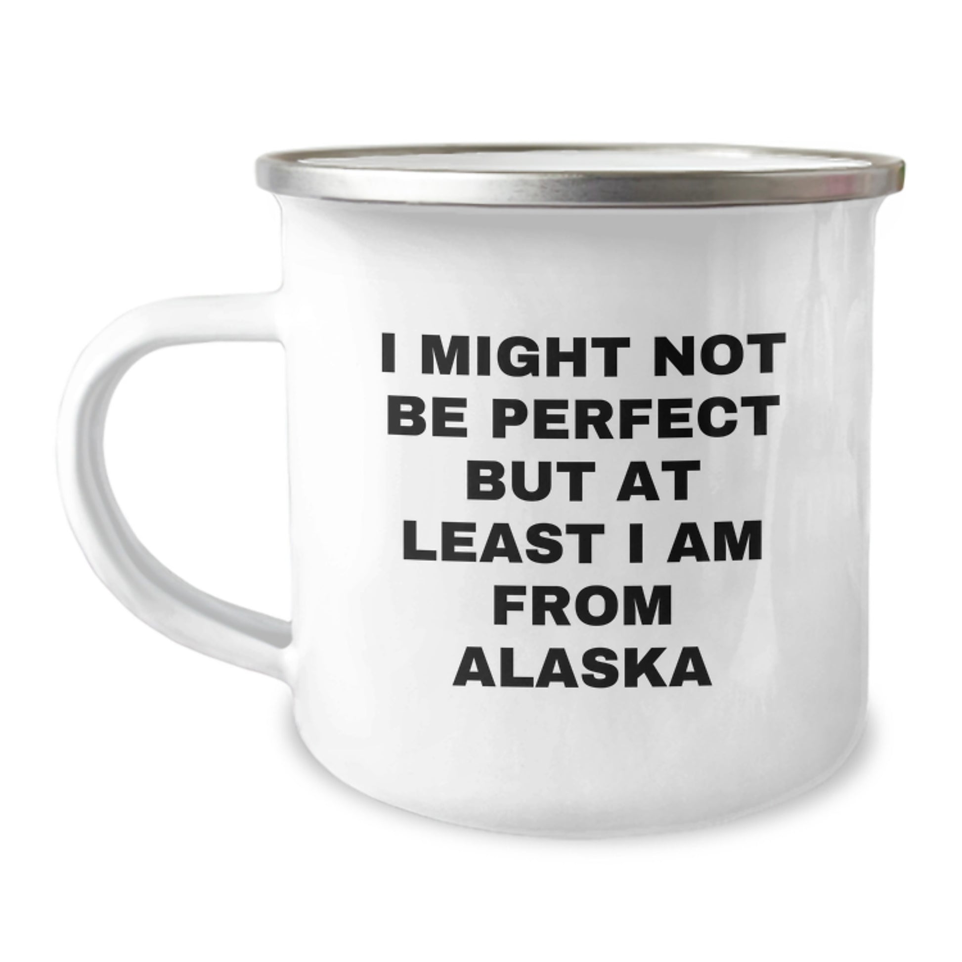Funny Alaska Gifts for Men from Alaska, 'I Might Not Be Perfect' Camping Mug for Graduation, Unique Gifts for Friends - Image 1