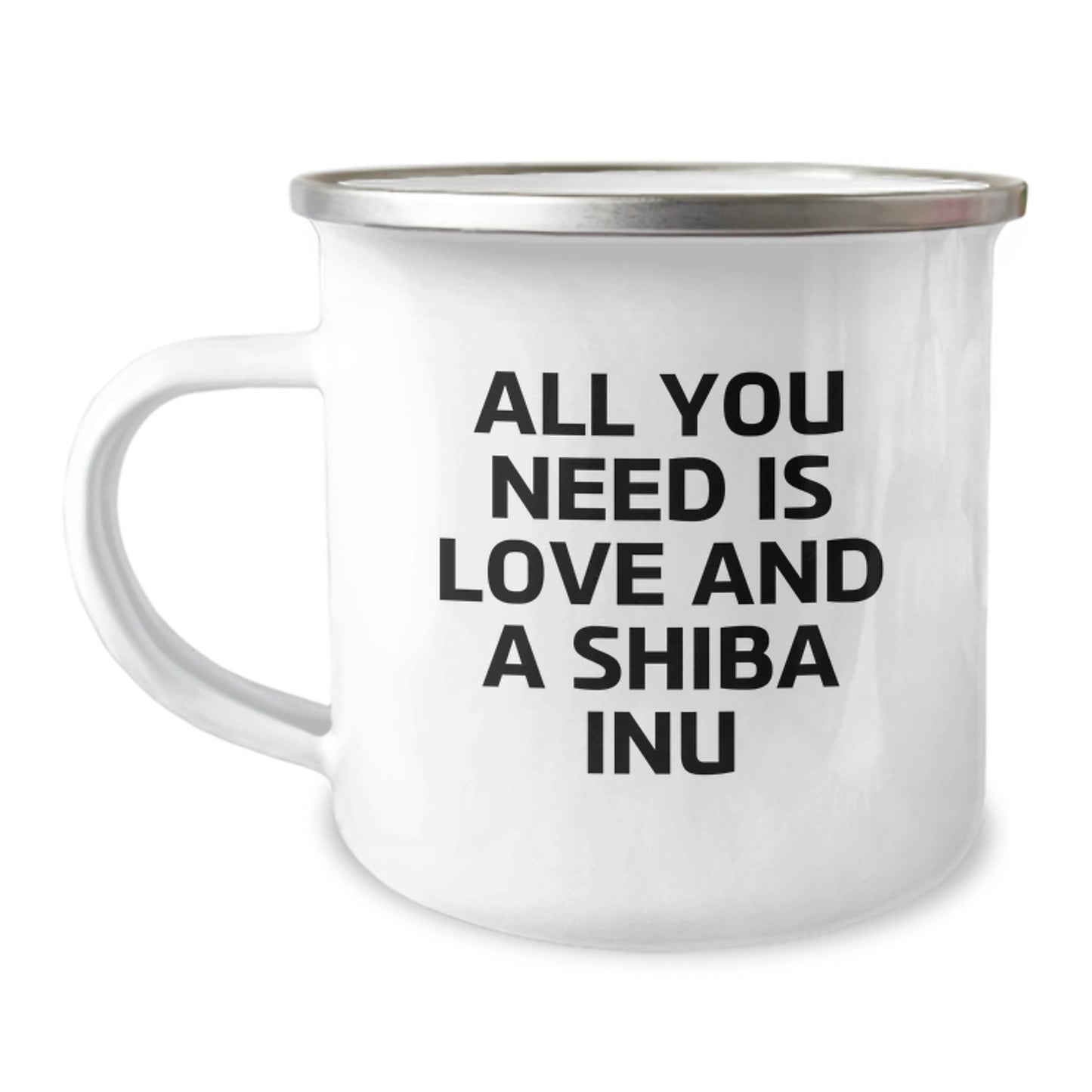 Funny Shiba Inu Dog Lover Gifts, Camping Mug for Birthday from Friends, Gifts for Shiba Inu Dog Enthusiasts, 'All You Need Is Love And A Shiba Inu' Quote, Stainless Steel with Enamel Finish - Image 1