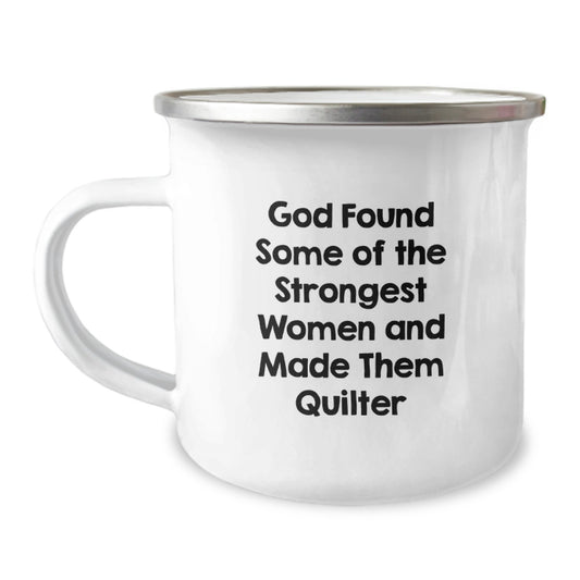 Funny Quilter Gifts from Friends, Inspirational Camping Mug for Strong Women Quilter, Graduation Unique Gifts - Image 1