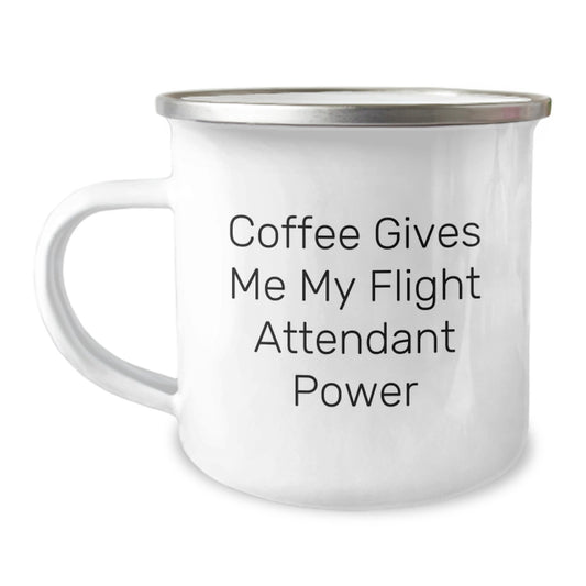 Funny Flight Attendant Gifts from Friends for Her Graduation - Coffee Gives Me My Power - 12 oz Camping Mug - Image 1