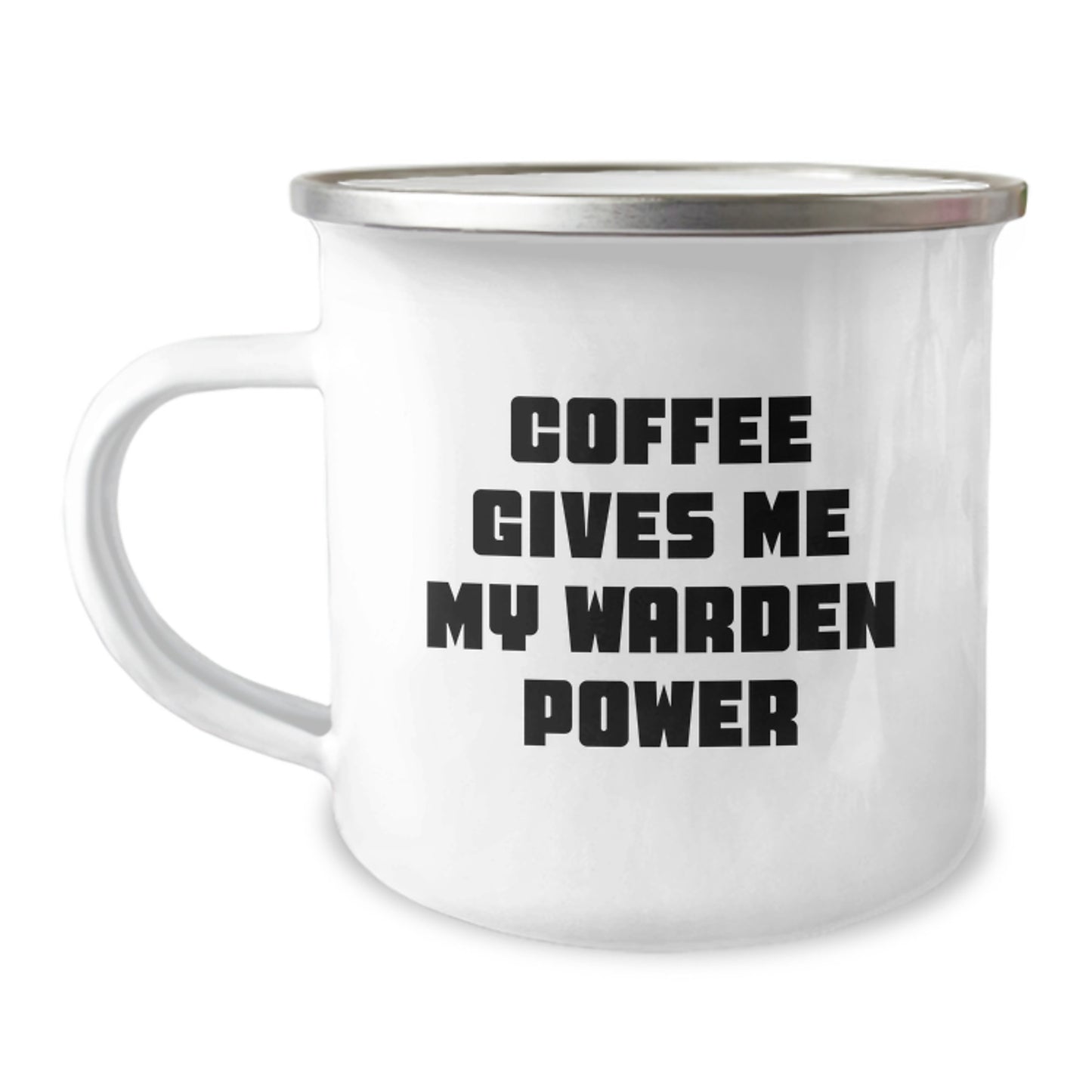 Warden Power Mug, Funny Graduation Gift from Family to Warden, Coffee Lovers, Camping Mug with Quote 'Coffee Gives Me My Warden Power', Unique Gifts for Warden, Friends, and Coworkers - Image 1