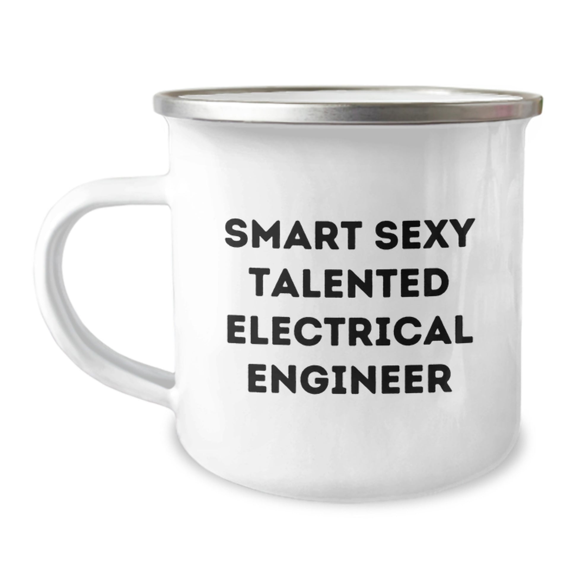 Gifts from Friends for Smart Sexy Talented Electrical Engineer - Birthday Unique Electrical Engineer Mugs, Funny Quote 'Smart Sexy Talented' on Camping Mug, 12 oz, Stainless Steel with Enamel Finish - Image 1
