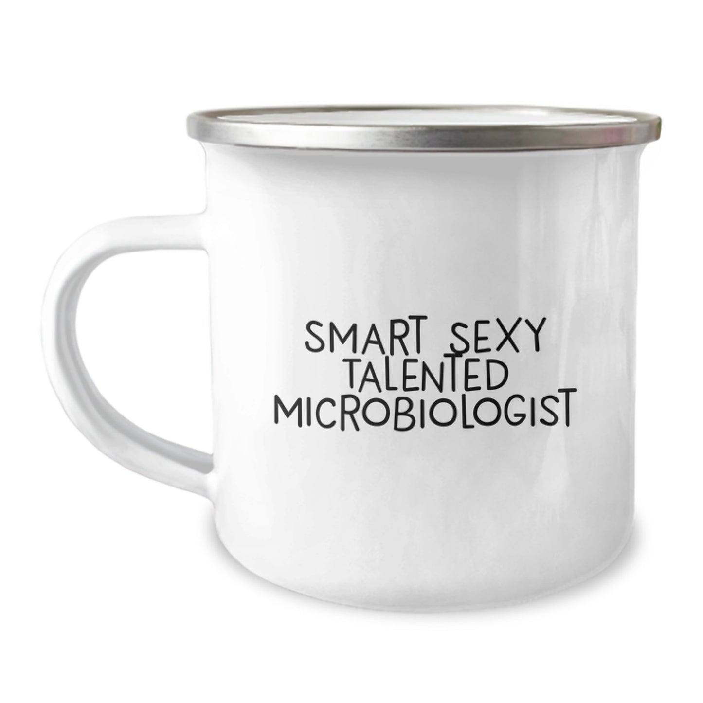 Smart Sexy Talented Microbiologist Birthday Unique Gift for Friends from, Funny Microbiologist Quotes on Camping Mug, Gifts from Friends for Microbiologist, Birthday Unique Gifts for Microbiologist - Image 1