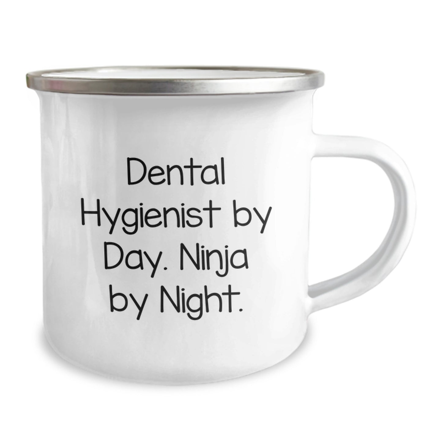 Dental Hygienist Christmas Unique Gifts from Friends - Camping Mug with 'Dental Hygienist By Day. Ninja By Night.' Quote, 12 oz Stainless Steel with Enamel Finish - Image 2
