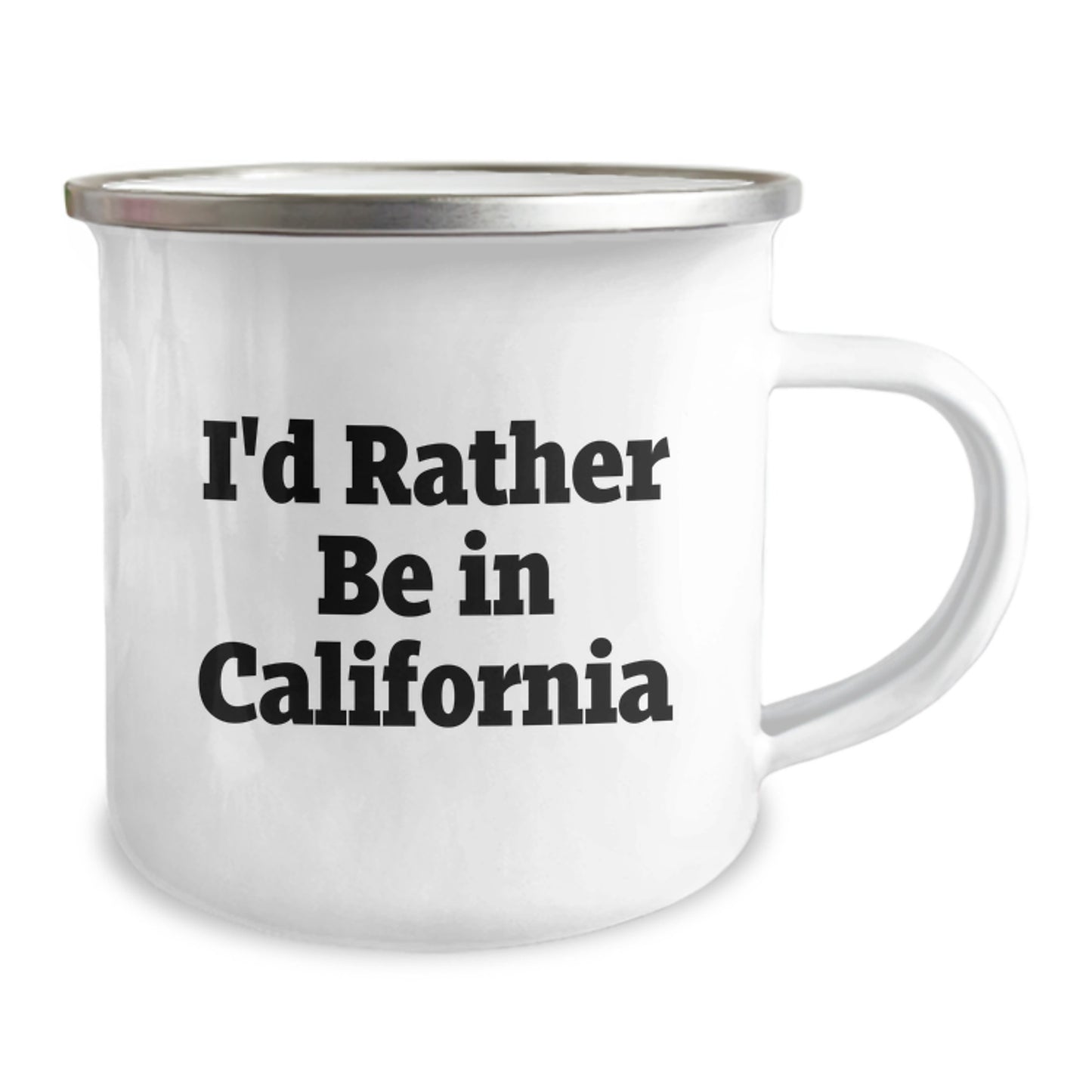 Funny California Camping Mug Gifts from Friends to California Lovers on Christmas Day - I'd Rather Be In California - Image 2