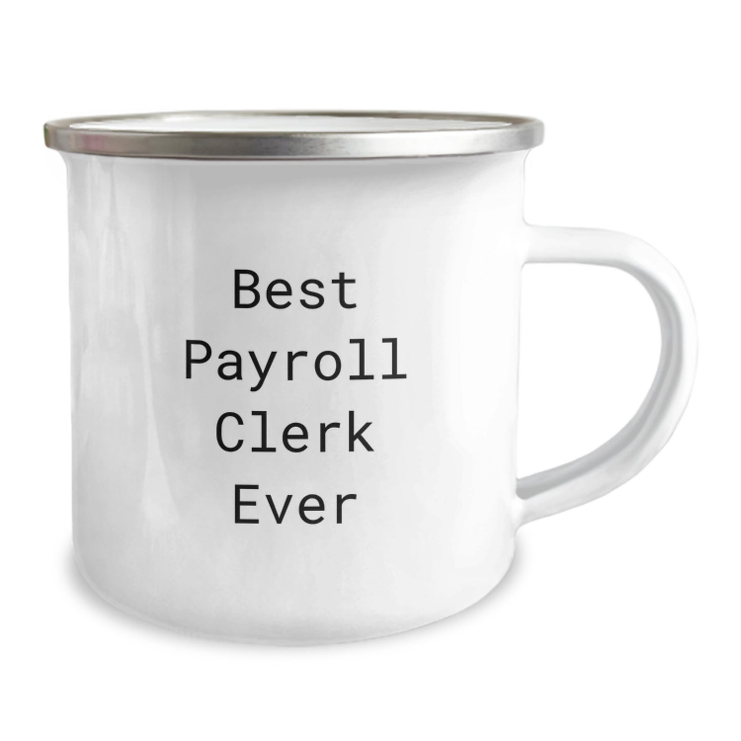 Funny Payroll Clerk Gifts for Men, Best Payroll Clerk Ever, Christmas Unique Mugs for Camping, Gifts from Friends to Payroll Clerks - Image 2