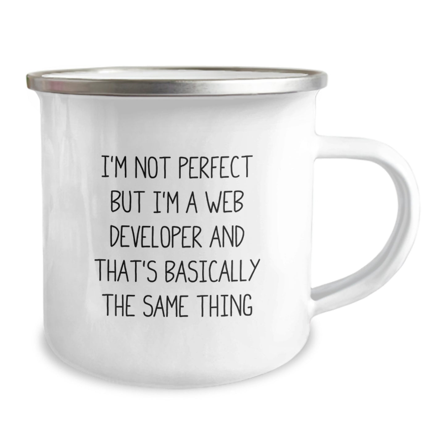 Funny Web Developer Gifts from Friends - I'm Not Perfect Camping Mug for Birthday - Image 2