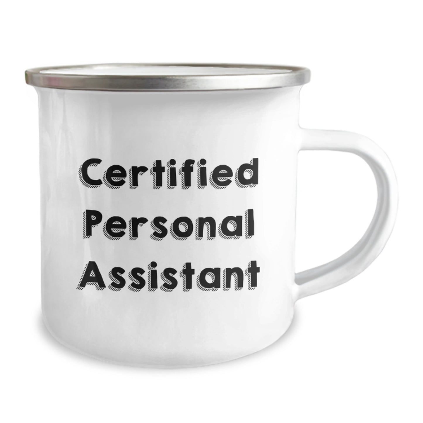 Funny Gifts from Men, Personal Assistant Unique Valentine's Camping Mug for Women, Certified Personal Assistant Inspired - Image 2