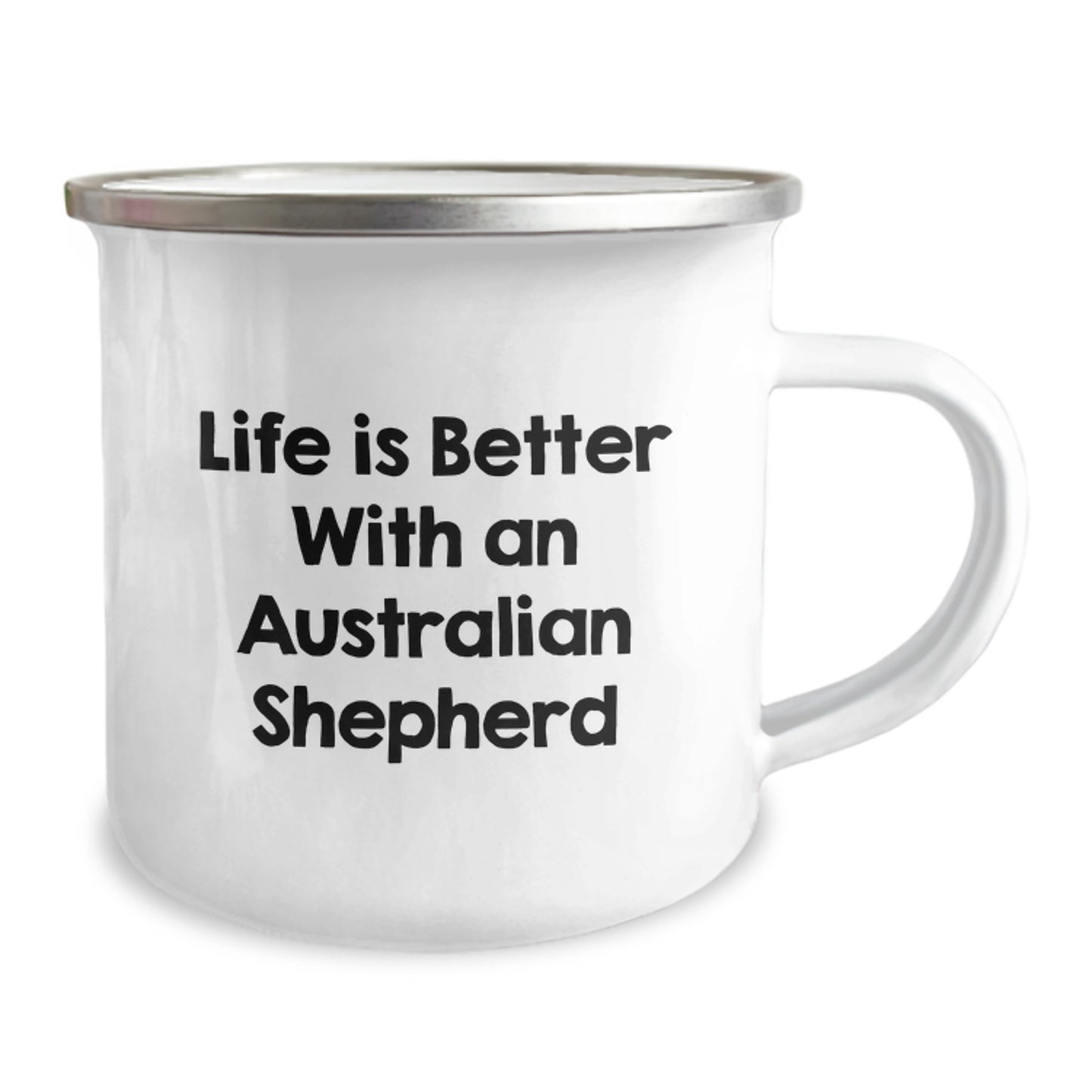Funny Australian Shepherd Dog Gifts for Men from Friends, Graduation Unique Gifts for Australian Shepherd Dog Lovers, Camping Mug with Quote 'Life Is Better With An Australian Shepherd' - Image 2