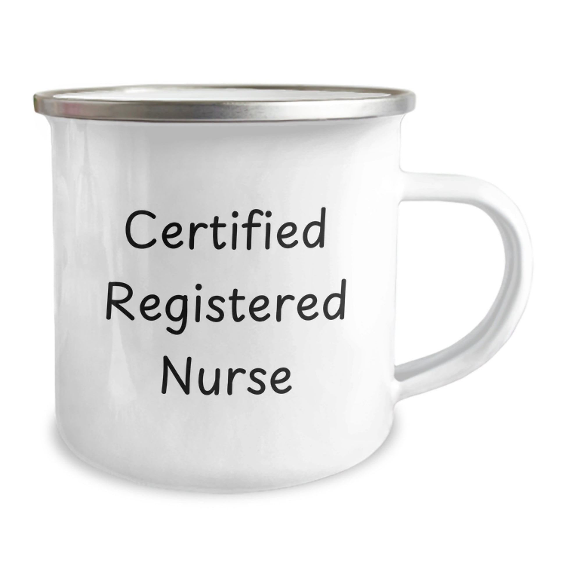 Funny Registered Nurse Gifts for Birthday - 'Certified Registered Nurse' Quote on Camping Mug, 12 oz Capacity, Stainless Steel with Enamel Finish, Gifts from Friends for Registered Nurse - Image 2